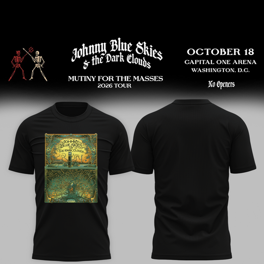 Johnny Blue Skies And The Dark Clouds Washington DC 2026 Event Poster Live At Capital One Arena October 18 2026 Shirt
